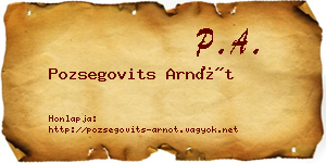 Pozsegovits Arnót névjegykártya